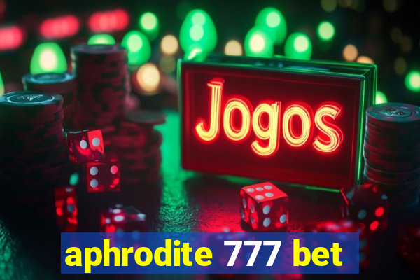 aphrodite 777 bet